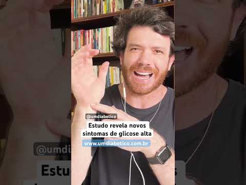 Novos sintomas de glicose alta são descobertos; entenda! #diagnóstico #diabetes