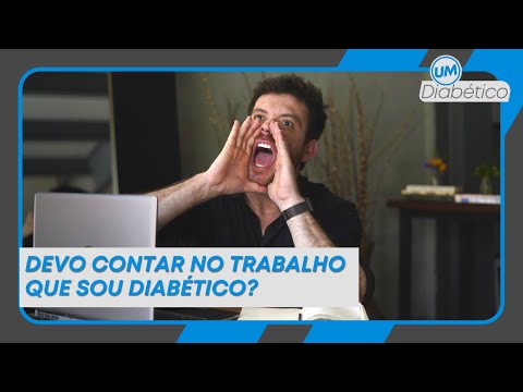 DEVO CONTAR QUE SOU DIABÉTICO NO TRABALHO? | Tom Bueno