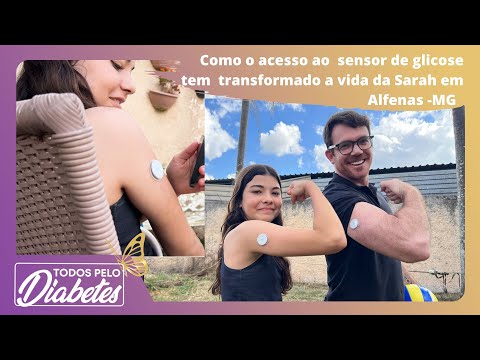 Acesso gratuito ao sensor de glicose transforma vidas em Alfenas- MG | Todos pelo diabetes
