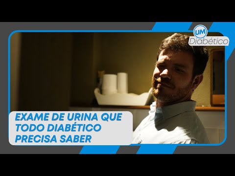 EXAME DE URINA QUE TODO DIABÉTICO PRECISA FAZER | Tom Bueno