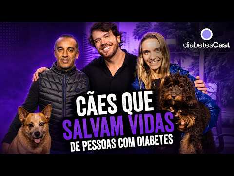 Diabetes e cães de suporte: saiba como os animais podem ajudar no tratamento | DiabetesCast #61