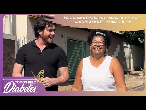 PROGRAMA DISTRIBUI SENSOR DE GLICOSE GRATUITAMENTE EM BIRIGÜI- SP