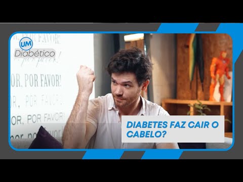 DIABETES FAZ CAIR O CABELO? | Tom Bueno